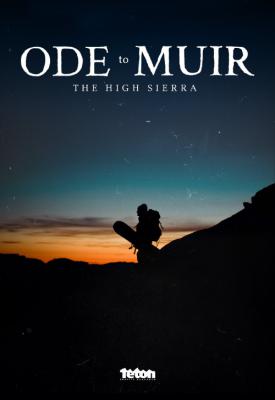 poster for Ode to Muir: The High Sierra 2018