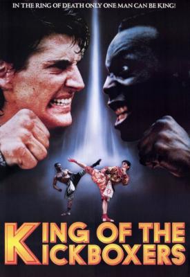 poster for The King of the Kickboxers 1990