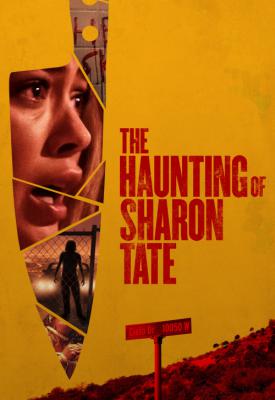 poster for The Haunting of Sharon Tate 2019
