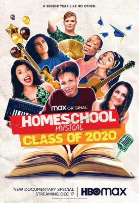poster for Homeschool Musical: Class of 2020 2020