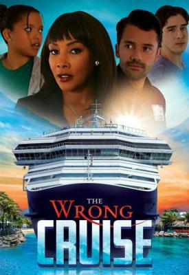 poster for The Wrong Cruise 2018