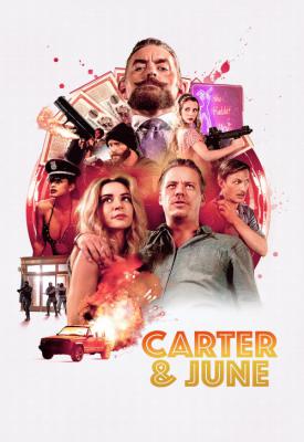 poster for Carter & June 2017