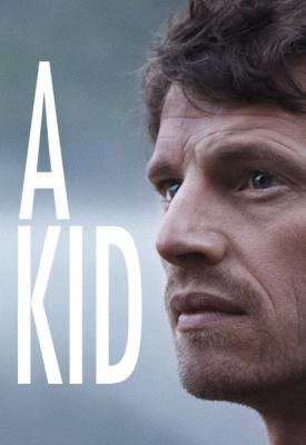 poster for A Kid 2016