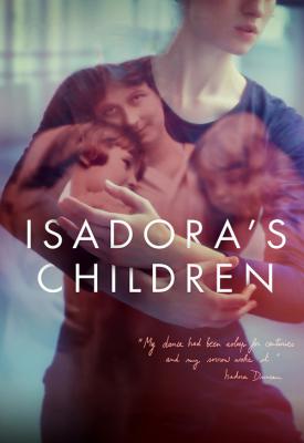 poster for Isadora’s Children 2019
