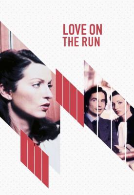 poster for Love on the Run 1979