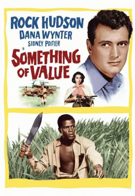 poster for Something of Value 1957