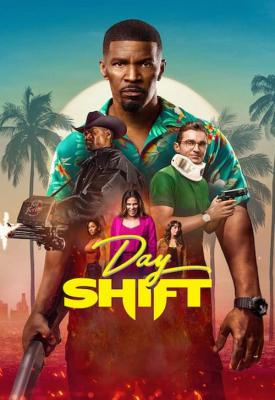 poster for Day Shift 2022