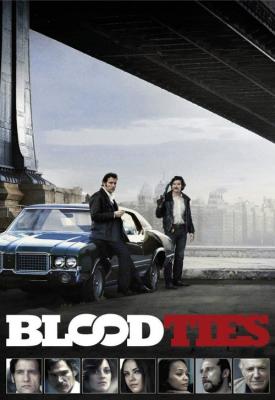 poster for Blood Ties 2013