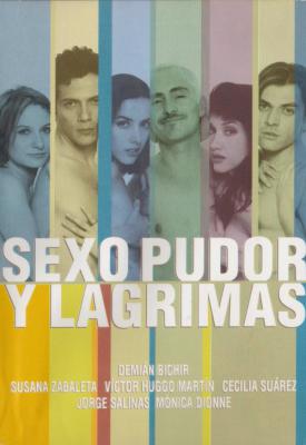poster for Sexo, pudor y lágrimas 1999