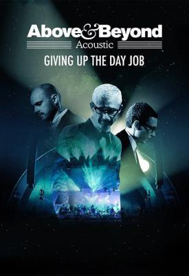 poster for Above & Beyond Acoustic - Giving Up The Day Job 2018