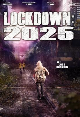 poster for Lockdown 2025 2021