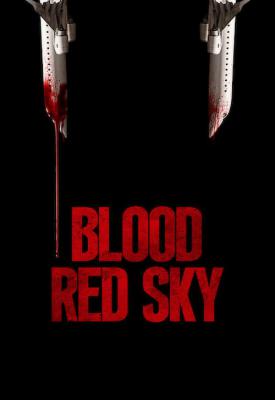 poster for Blood Red Sky 2021