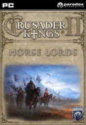 poster for Crusader Kings 2: Horse Lords Original Game v2.4.1 + 57 DLCs