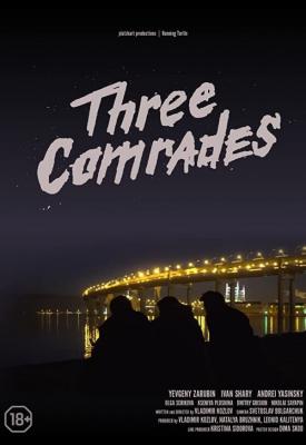 poster for Three Comrades 2020