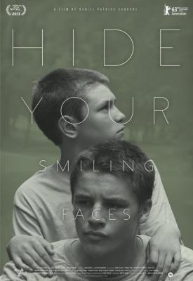image for  Hide Your Smiling Faces movie