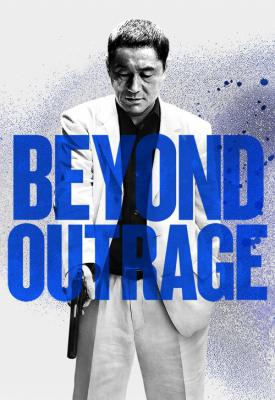 poster for Beyond Outrage 2012