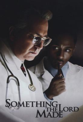 poster for Something the Lord Made 2004