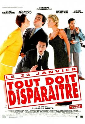 poster for Tout doit disparaître 1997