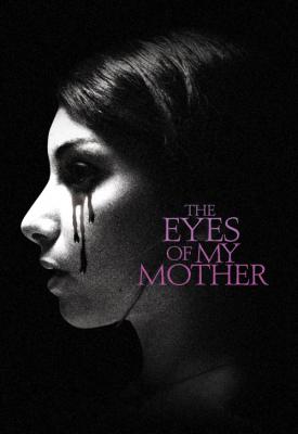 image for  The Eyes of My Mother movie