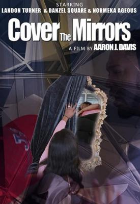 poster for Cover the Mirrors 2020
