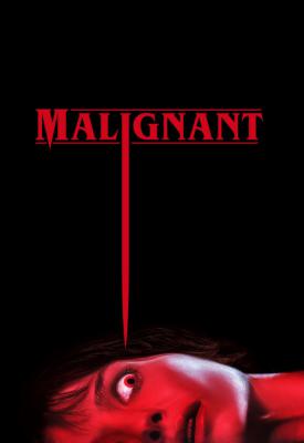 poster for Malignant 2021