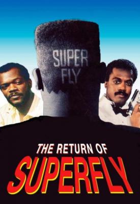 poster for The Return of Superfly 1990