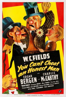 poster for You Can’t Cheat an Honest Man 1939