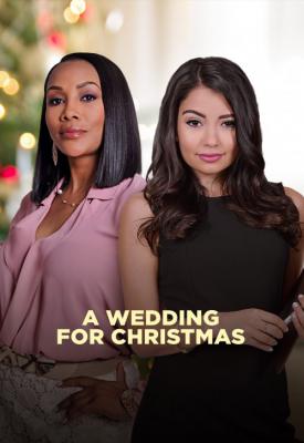 poster for A Wedding for Christmas 2018