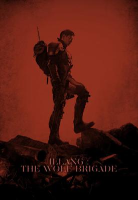 poster for Illang: The Wolf Brigade 2018