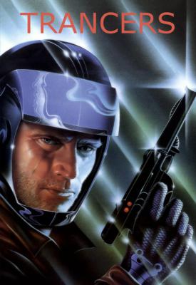 poster for Trancers 1984
