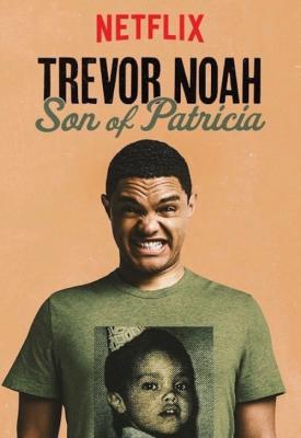 poster for Trevor Noah: Son of Patricia 2018