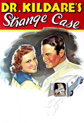 poster for Dr. Kildare’s Strange Case 1940