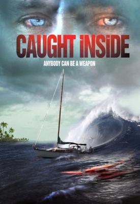 poster for Caught Inside 2010