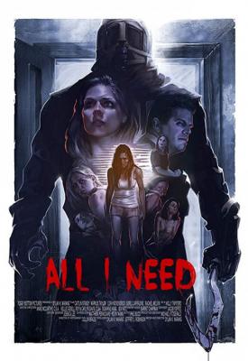 poster for All I Need 2016