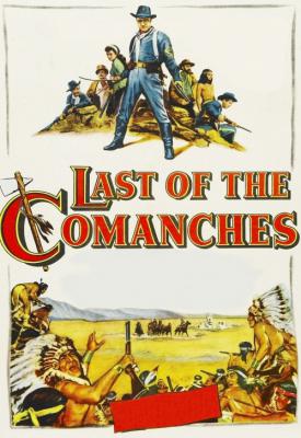 poster for Last of the Comanches 1953
