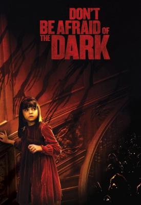 poster for Dont Be Afraid of the Dark 2010