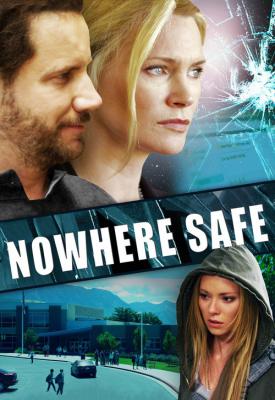 image for  Nowhere Safe movie