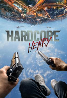 poster for Hardcore Henry 2015