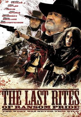 poster for The Last Rites of Ransom Pride 2010
