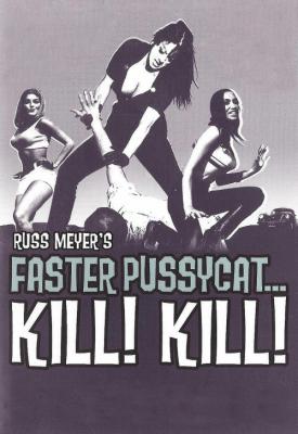image for  Faster, Pussycat! Kill! Kill! movie