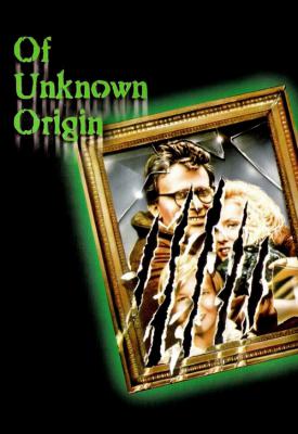 poster for Of Unknown Origin 1983