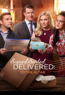 poster for Signed, Sealed, Delivered: To the Altar 2018