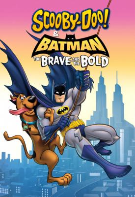 poster for Scooby-Doo & Batman: The Brave and the Bold 2018