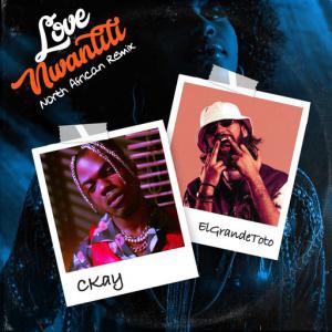 poster for love nwantiti (feat. ElGrande Toto) (North African Remix) - CKay